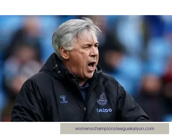 安切洛蒂执教球队表现稳健，持续保持较强竞争力