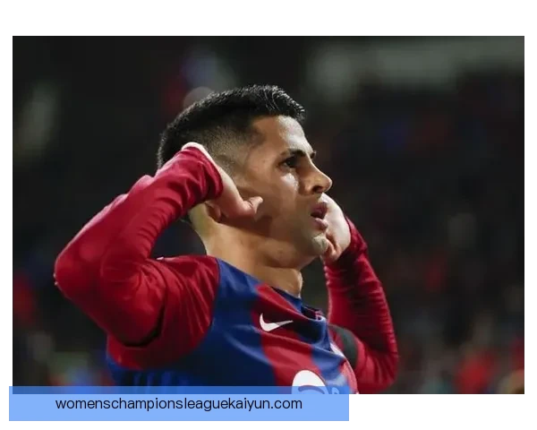 拉菲尼亚庆祝动作起源分析及其在比赛中的影响